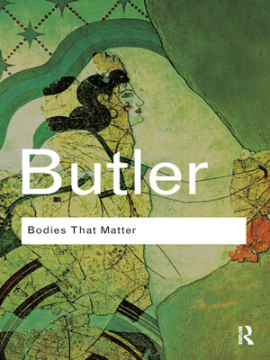 cover image of Bodies That Matter